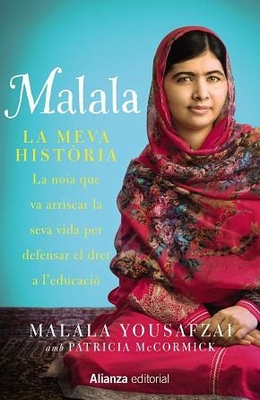 MALALA | 9788420693323 | YOUSAFZAI, MALALA / MCCORMICK, PATRICIA | Llibreria Aqualata | Comprar libros en catalán y castellano online | Comprar libros Igualada