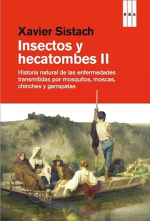 INSECTOS Y HECATOMBES II | 9788490562970 | SISTACH , XAVIER | Llibreria Aqualata | Comprar libros en catalán y castellano online | Comprar libros Igualada