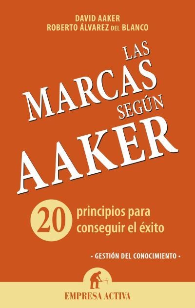 AAKER SOBRE MARCAS | 9788492921072 | AAKER, DAVID / ÁLVAREZ, ROBERTO | Llibreria Aqualata | Comprar libros en catalán y castellano online | Comprar libros Igualada