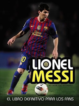 LIONEL MESSI | 9788441535961 | PEREZ, MIKE | Llibreria Aqualata | Comprar libros en catalán y castellano online | Comprar libros Igualada
