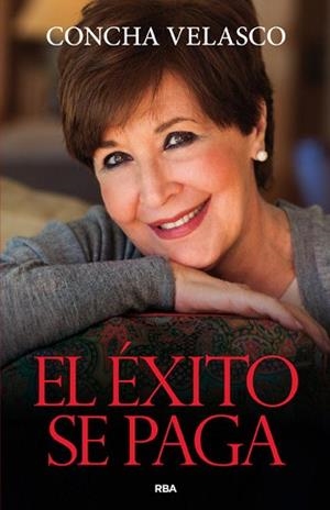 ÉXITO SE PAGA, EL | 9788490563755 | VELASCO, CONCHA | Llibreria Aqualata | Comprar libros en catalán y castellano online | Comprar libros Igualada