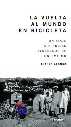 VUELTA AL MUNDO EN BICICLETA, LA | 9788498293074 | ALONSO, JUANJO | Llibreria Aqualata | Comprar libros en catalán y castellano online | Comprar libros Igualada