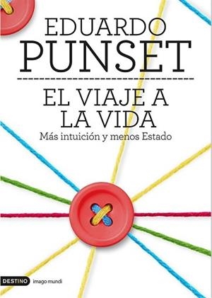 VIAJE A LA VIDA, EL | 9788423348503 | PUNSET, EDUARDO  | Llibreria Aqualata | Comprar libros en catalán y castellano online | Comprar libros Igualada