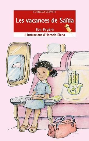 VACANCES DE SAIDA, LES (EL MICALET GALACTIC 85) | 9788476607190 | PEYDRO, EVA | Llibreria Aqualata | Comprar llibres en català i castellà online | Comprar llibres Igualada