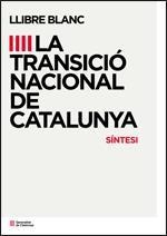 SINTESI LLIBRE BLANC TRANSICIO NACIONAL DE CATALUNYA | 9788439391760 | Llibreria Aqualata | Comprar llibres en català i castellà online | Comprar llibres Igualada