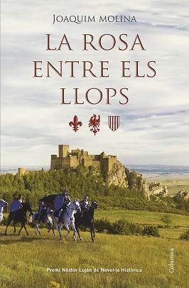 ROSA ENTRE ELS LLOPS, LA | 9788466418973 | MOLINA, JOAQUIM | Llibreria Aqualata | Comprar llibres en català i castellà online | Comprar llibres Igualada
