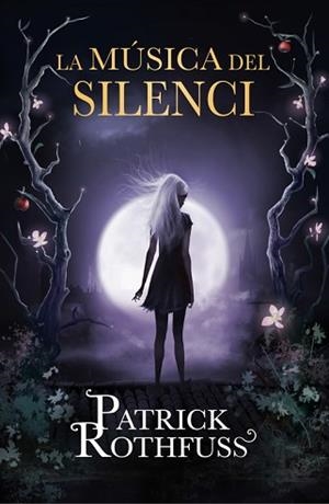 MÚSICA DEL SILENCI, LA | 9788415961567 | ROTHFUSS, PATRICK | Llibreria Aqualata | Comprar llibres en català i castellà online | Comprar llibres Igualada