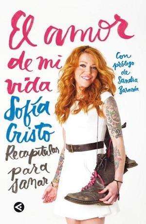 AMOR DE MI VIDA, EL. RECAPITULAR PARA SANAR | 9788403014718 | CRISTO, SOFIA | Llibreria Aqualata | Comprar llibres en català i castellà online | Comprar llibres Igualada