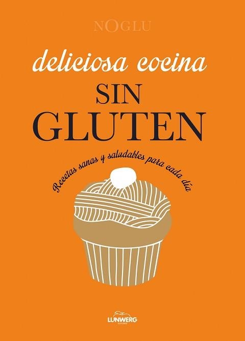 DELICIOSA COCINA SIN GLUTEN | 9788415888963 | Llibreria Aqualata | Comprar llibres en català i castellà online | Comprar llibres Igualada
