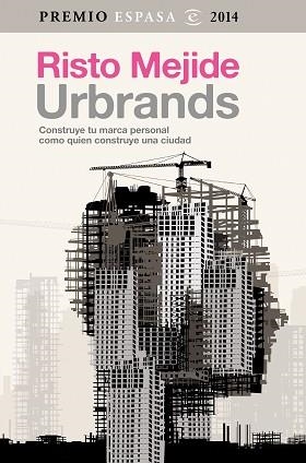 URBRANDS | 9788467042993 | MEJIDE, RISTO  | Llibreria Aqualata | Comprar libros en catalán y castellano online | Comprar libros Igualada