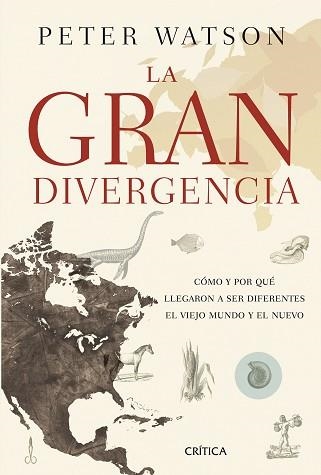 GRAN DIVERGENCIA, LA | 9788498927467 | WATSON, PETER | Llibreria Aqualata | Comprar libros en catalán y castellano online | Comprar libros Igualada