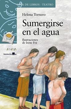 SUMERGIRSE EN EL AGUA | 9788466776998 | TORNERO, HELENA | Llibreria Aqualata | Comprar libros en catalán y castellano online | Comprar libros Igualada