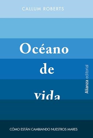 OCÉANO DE VIDA | 9788420693354 | ROBERTS, CALLUM | Llibreria Aqualata | Comprar libros en catalán y castellano online | Comprar libros Igualada