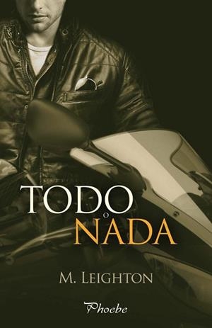 TODO  O NADA | 9788415433965 | LEIGHTON, M. | Llibreria Aqualata | Comprar llibres en català i castellà online | Comprar llibres Igualada
