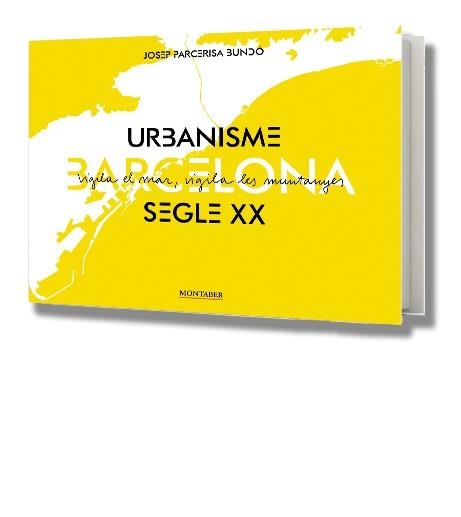 BARCELONA. URBANISME SEGLE XX | 9788415340966 | Llibreria Aqualata | Comprar llibres en català i castellà online | Comprar llibres Igualada