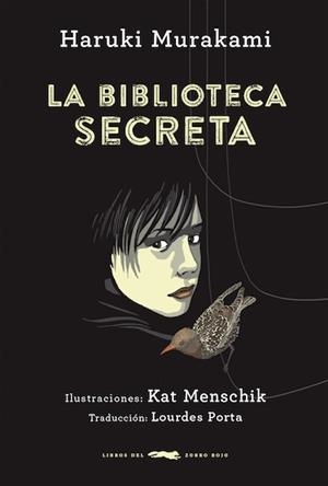 BIBLIOTECA SECRETA, LA | 9788494291807 | MURAKAMI, HARUKI | Llibreria Aqualata | Comprar libros en catalán y castellano online | Comprar libros Igualada