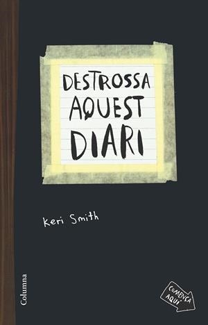 DESTROSSA AQUEST DIARI | 9788466419130 | SMITH, KERI | Llibreria Aqualata | Comprar libros en catalán y castellano online | Comprar libros Igualada