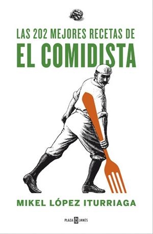 202 MEJORES RECETAS DE EL COMIDISTA, LAS | 9788401347153 | LOPEZ ITURRIAGA, MIKEL | Llibreria Aqualata | Comprar llibres en català i castellà online | Comprar llibres Igualada