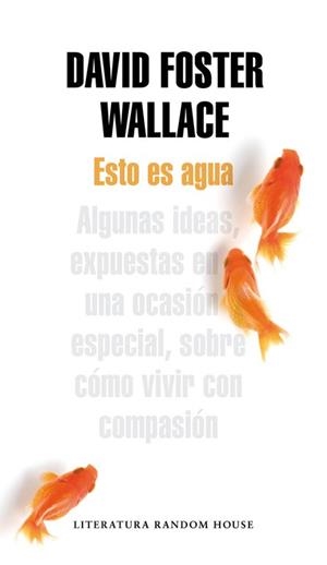 ESTO ES AGUA | 9788439729396 | WALLACE, DAVID FOSTER | Llibreria Aqualata | Comprar llibres en català i castellà online | Comprar llibres Igualada