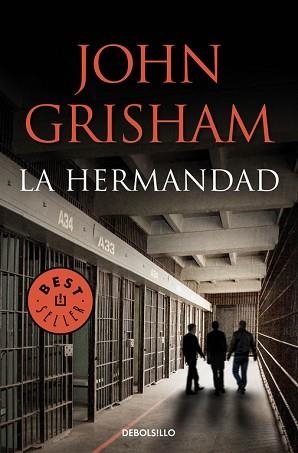 HERMANDAD, LA | 9788490622766 | GRISHAM, JOHN | Llibreria Aqualata | Comprar libros en catalán y castellano online | Comprar libros Igualada