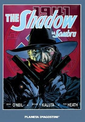 THE SHADOW (LA SOMBRA) 1941: LA ASTRÓLOGA DE HITLER | 9788416051588 | O´NEIL, DENNY / KALUTA, M./  HEATH, RUSS | Llibreria Aqualata | Comprar libros en catalán y castellano online | Comprar libros Igualada