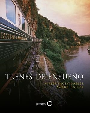 TRENES DE ENSUEÑO | 9788408131717 | HOWARD, MARTIN | Llibreria Aqualata | Comprar libros en catalán y castellano online | Comprar libros Igualada