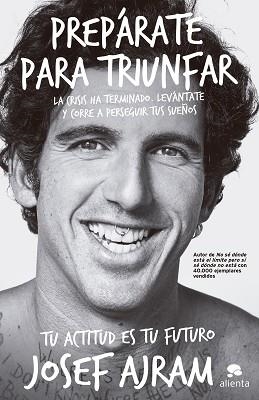 PREPÁRATE PARA TRIUNFAR | 9788415678939 | AJRAM, JOSEF | Llibreria Aqualata | Comprar libros en catalán y castellano online | Comprar libros Igualada