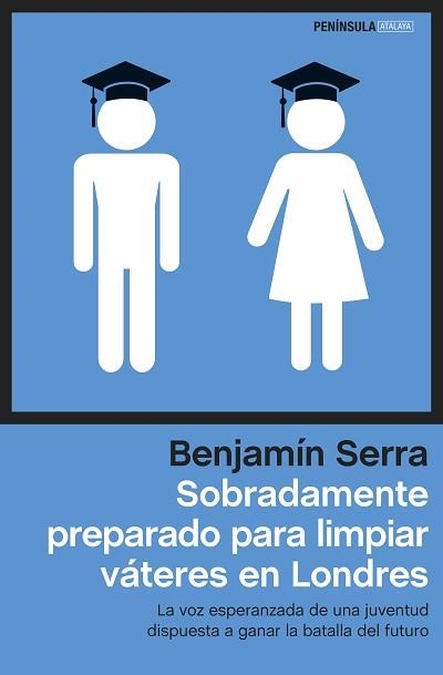 SOBRADAMENTE PREPARADO PARA LIMPIAR VÁTERES EN LONDRES | 9788499423630 | SERRA, BENJAMÍN  | Llibreria Aqualata | Comprar llibres en català i castellà online | Comprar llibres Igualada