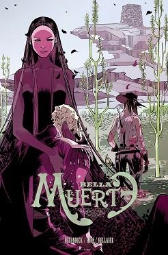 BELLA MUERTE | 9788415685746 | KELLY SUE, DECONNICK / RÍOS MANEIRO, EMMA | Llibreria Aqualata | Comprar libros en catalán y castellano online | Comprar libros Igualada