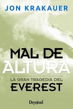 MAL DE ALTURA. RELATO PERSONAL GRAN TRAGEDIA | 9788498291452 | KRAKAUER, JON | Llibreria Aqualata | Comprar libros en catalán y castellano online | Comprar libros Igualada