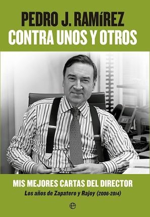 CONTRA UNOS Y OTROS | 9788490602201 | J. RAMÍREZ, PEDRO | Llibreria Aqualata | Comprar llibres en català i castellà online | Comprar llibres Igualada