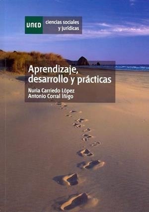 APRENDIZAJE, DESARROLLO Y PRÁCTICAS | 9788436266177 | CARRIEDO LÓPEZ, NURIA / CORRAL ÍÑIGO, ANTONIO | Llibreria Aqualata | Comprar libros en catalán y castellano online | Comprar libros Igualada