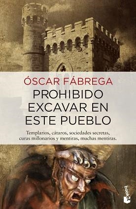 PROHIBIDO EXCAVAR EN ESTE PUEBLO | 9788408133889 | FÁBREGA, ÓSCAR  | Llibreria Aqualata | Comprar libros en catalán y castellano online | Comprar libros Igualada