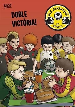 PIRNAYES DEL FUTBOL, LES 3. DOBLE VICTÒRIA! | 9788490575918 | PÉREZ, ADELA / VÓTRIC | Llibreria Aqualata | Comprar llibres en català i castellà online | Comprar llibres Igualada
