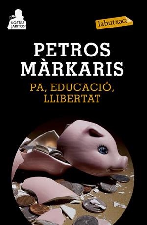 PA, EDUCACIÓ, LLIBERTAT | 9788483839478 | MÁRKARIS, PETROS  | Llibreria Aqualata | Comprar libros en catalán y castellano online | Comprar libros Igualada