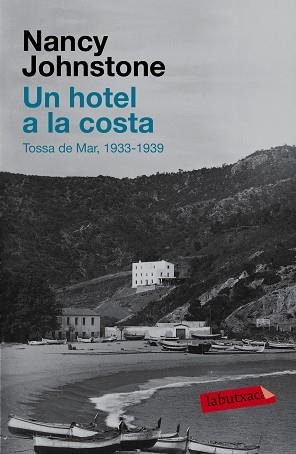 UN HOTEL A LA COSTA | 9788483839461 | JOHNSTONE, NANCY | Llibreria Aqualata | Comprar libros en catalán y castellano online | Comprar libros Igualada