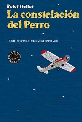 CONSTELACIÓN DEL PERRO, LA | 9788416290024 | HELLER, PETER | Llibreria Aqualata | Comprar llibres en català i castellà online | Comprar llibres Igualada