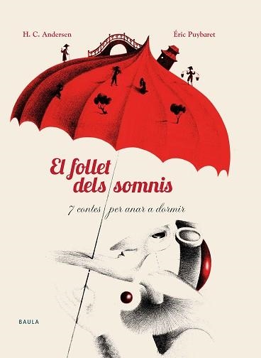 FOLLET DELS SOMNIS, EL - 7 CONTES PER ANAR A DORMIR | 9788447928569 | ANDERSEN, HANS CHRISTIAN | Llibreria Aqualata | Comprar libros en catalán y castellano online | Comprar libros Igualada