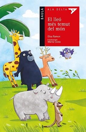 LLEÓ MÉS TEMUT DEL MÓN, EL | 9788447928194 | RAMON BOFARULL, ELISA | Llibreria Aqualata | Comprar libros en catalán y castellano online | Comprar libros Igualada