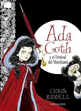 ADA GOTH Y EL FESTIVAL DEL MORTILUNIO | 9788426387905 | RIDDELL, CHRIS | Llibreria Aqualata | Comprar libros en catalán y castellano online | Comprar libros Igualada