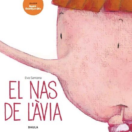 NAS DE L'ÀVIA, EL | 9788447928293 | SANTANA BIGAS, EVA | Llibreria Aqualata | Comprar llibres en català i castellà online | Comprar llibres Igualada