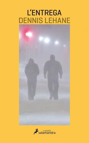ENTREGA, L' | 9788416310005 | LEHANE, DENNIS | Llibreria Aqualata | Comprar llibres en català i castellà online | Comprar llibres Igualada