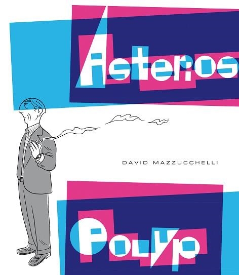 ASTERIOS POLYP | 9788416131112 | MAZZUCCHELLI, DAVID | Llibreria Aqualata | Comprar llibres en català i castellà online | Comprar llibres Igualada