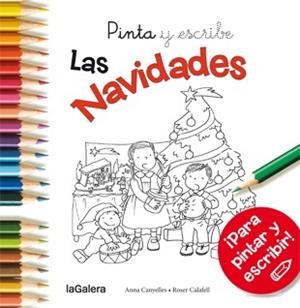 PINTA Y ESCRIBE LAS NAVIDADES | 9788424649388 | CANYELLES ROCA, ANNA | Llibreria Aqualata | Comprar libros en catalán y castellano online | Comprar libros Igualada