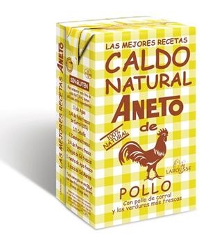 CALDOS ANETO. LAS MEJORES RECETAS | 9788416124343 | LAROUSSE EDITORIAL | Llibreria Aqualata | Comprar llibres en català i castellà online | Comprar llibres Igualada