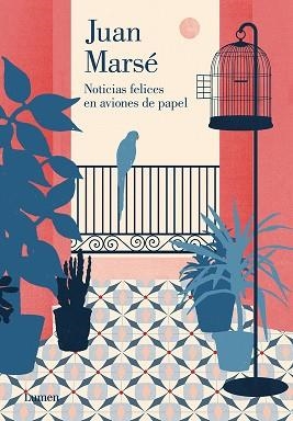 NOTICIAS FELICES EN AVIONES DE PAPEL | 9788426401694 | MARSE, JUAN | Llibreria Aqualata | Comprar libros en catalán y castellano online | Comprar libros Igualada