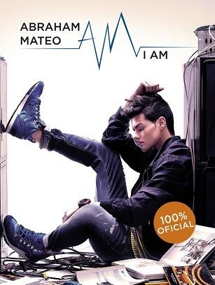 ABRAHAM MATEO. I AM | 9788490433584 | AA,VV. | Llibreria Aqualata | Comprar libros en catalán y castellano online | Comprar libros Igualada