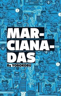 MARCIANADAS BY YOROKOBU | 9788449330780 | AA.VV. | Llibreria Aqualata | Comprar libros en catalán y castellano online | Comprar libros Igualada