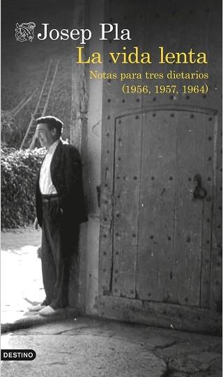 VIDA LENTA, LA | 9788423348749 | PLA, JOSEP | Llibreria Aqualata | Comprar llibres en català i castellà online | Comprar llibres Igualada