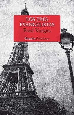 TRES EVANGELISTAS, LOS | 9788416280025 | VARGAS, FRED | Llibreria Aqualata | Comprar libros en catalán y castellano online | Comprar libros Igualada